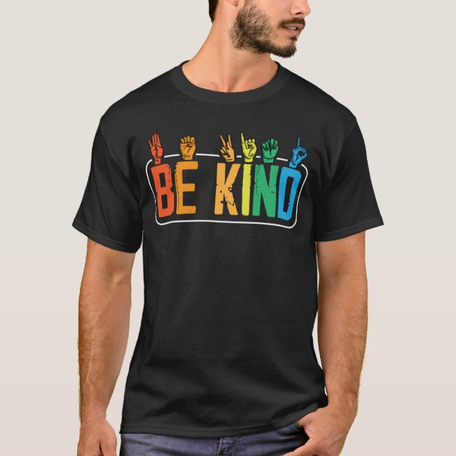 Camiseta Be Kind Sign Language Hand Talking Teachers Interp (Frente)