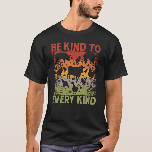 Camiseta Be kind to every kind Vegan Vegan Saying (Frente)