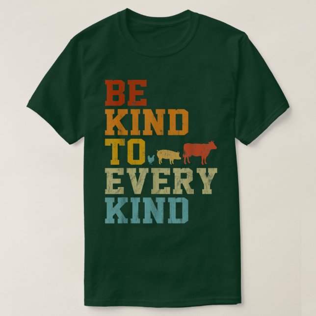 Camiseta Be Kind To Every Kind Vegetarian Retro Vegan Anima (Frente do Design)