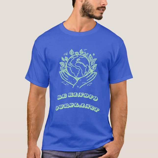 Camiseta Be Kind to Our Planet: Caring Hands Earth Tee (Frente)