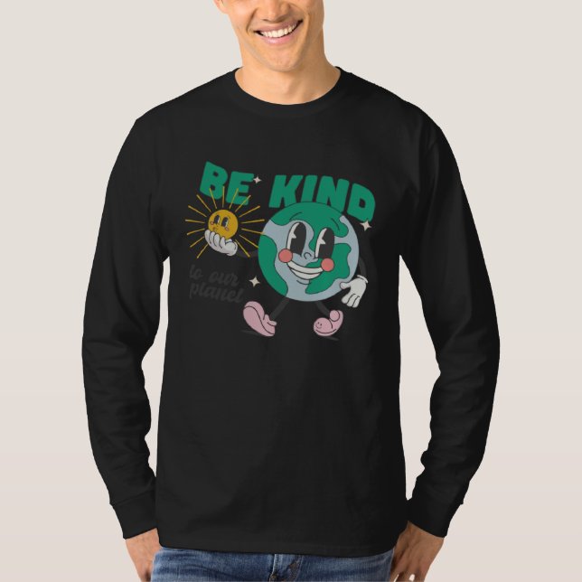 Camiseta Be Kind To Our Planet Earth Day Environmental (Frente)