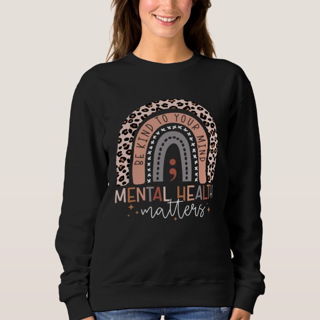 Camiseta Be Kind To Your Mind Semicolon Rainbow Mental Heal (Frente)