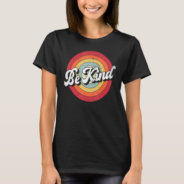 Camiseta Be Kind Women Positive Inspirational Kindness Retr (Frente)