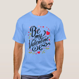 Camiseta Be my Valentine