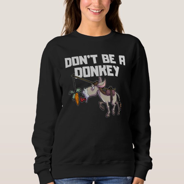 Camiseta Be no don't be a Donkey finance stock exchange tra (Frente)