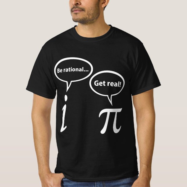 CAMISETA BE RATIONAL GET REAL IMAGINARY MATH  (Frente)