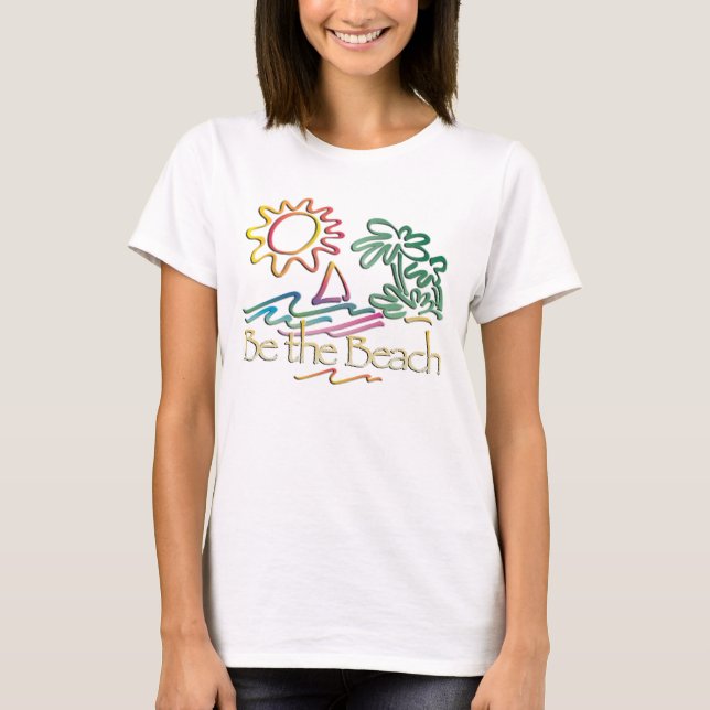 Camiseta Be The Beach (Frente)