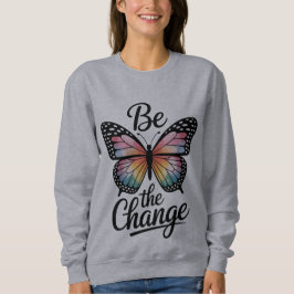 Camiseta Be the Change