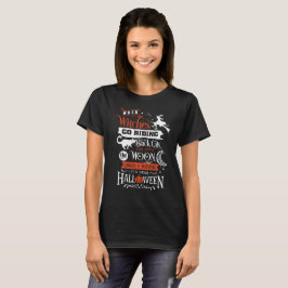Camiseta Be the Life of the Party with This Unique Hallowee