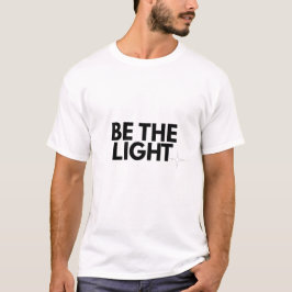 Camiseta Be the Light - Matthew 5:14 Christian Aesthetic Sh
