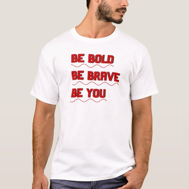 Camiseta "" Be You" Motivation Cote T Shirt (Frente)