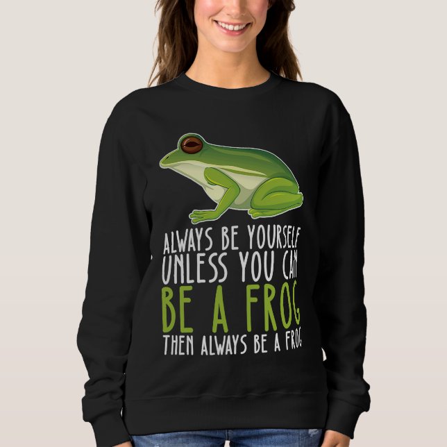 Camiseta Be Yourself Always And Be A Frog (Frente)