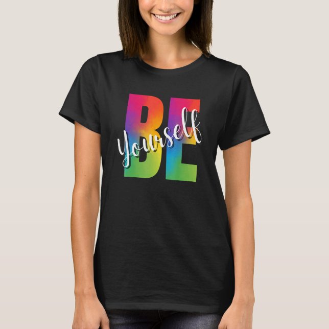 Camiseta Be Yourself LGBT-Q Gay Lesbian Bi Trans Pride Squa (Frente)