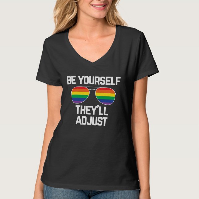 Camiseta Be Yourself They ll Adjust  Gay Pride (Frente)