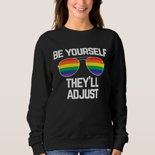 Camiseta Be Yourself They ll Adjust  Gay Pride (Frente)
