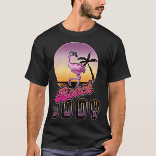 Camiseta Beach Body Funny Retro Flamingo