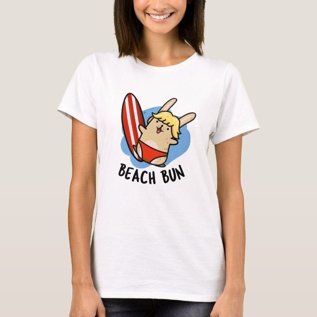 Camiseta Beach Bun Funny Bunny Pun (Frente)