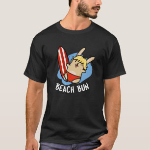 Camiseta Beach Bun Funny Bunny Pun Dark BG