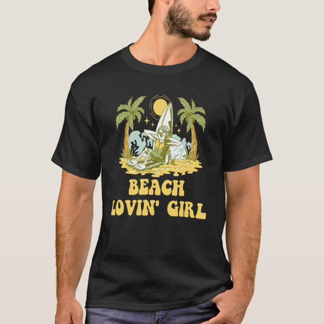 Camiseta Beach Lovin Girl Summer Vacation Tropical Trip Oce (Frente)