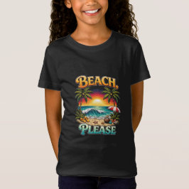 Camiseta Beach, Please