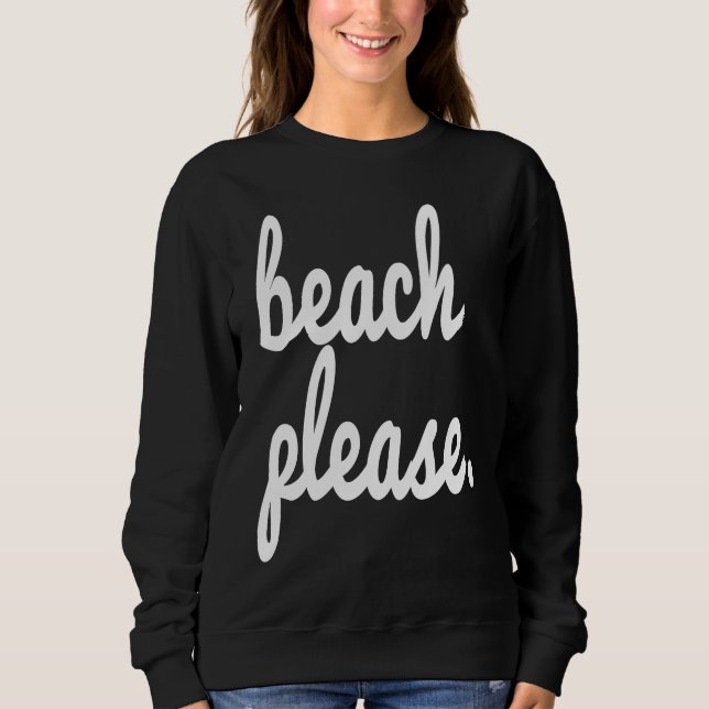 Camiseta Beach Please Summer Fun Happy Beach Vacation Trip  (Frente)