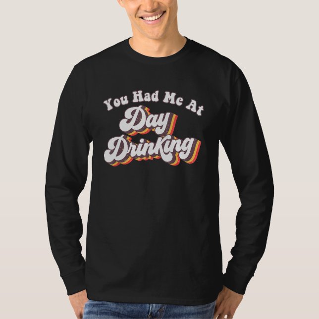 Camiseta Beach Summer  You Had Me At Day Drinking (Frente)