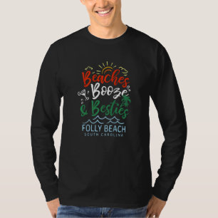 Camiseta Beaches Booze E Besties Folly Beach Summer