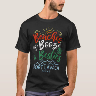 Camiseta Beaches Booze E Besties Port Lavaca Summer Texas