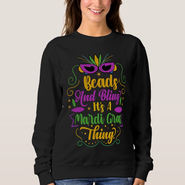 Camiseta Beads And Bling It's A Mardi Gras Thing  Parade Pa (Frente)