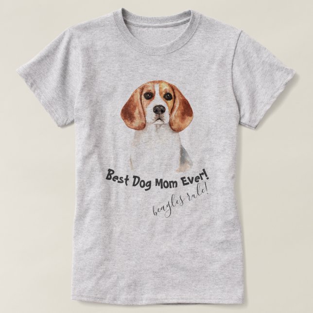 Camiseta Beagle Dog Best Dog Mamãe Nunca (Frente do Design)