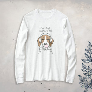 Camiseta Beagle Engraçado Precisa de Tempo para Relaxar Ama