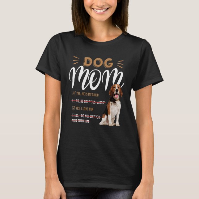 Camiseta Beagle Mãe Sim Ele É Meu Filho Para Cachorro (Frente)