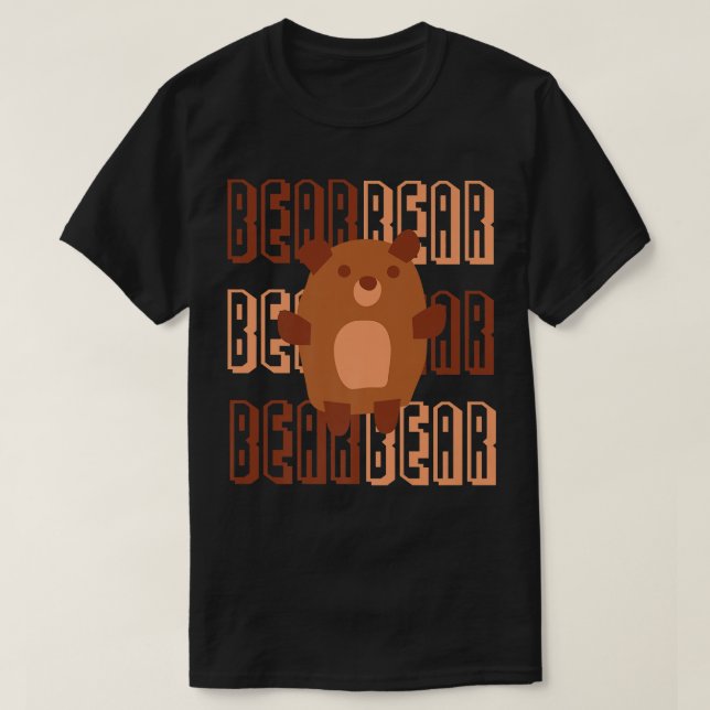 Camiseta Bear Bear Bear Cute I Love Bears Gifts Bear Lover  (Frente do Design)