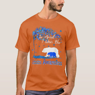 Camiseta Bear In April I Wear Blue 249