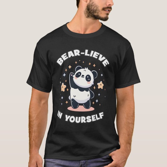 Camiseta Bear-lieve em si mesmo - Panda Positividade (Frente)