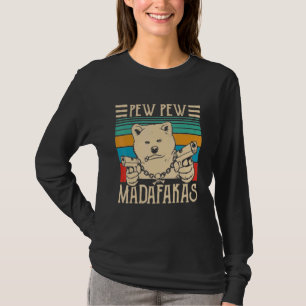 Camiseta Bear Pew Pew Madafakas Vintage Urso Louco Gráfico