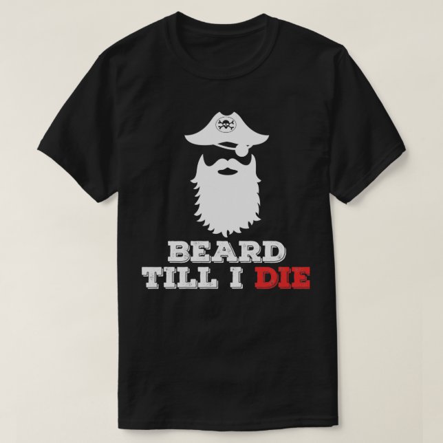 Camiseta Beard até morrer (Frente do Design)