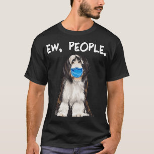 Camiseta Bearded Collie Ew People Dog Wearing Face Mask 