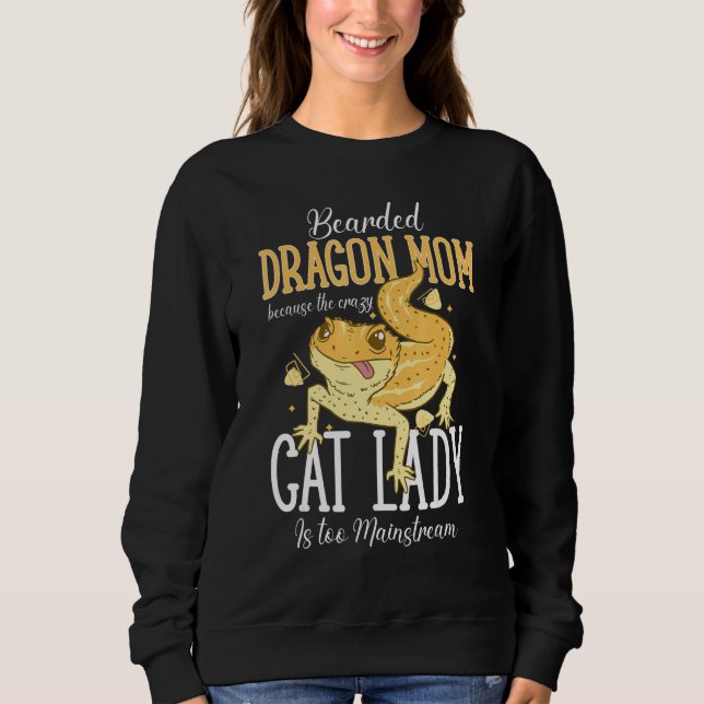 Camiseta Bearded Dragon Mom Crazy Cat Lady Is too Mainstrea (Frente)