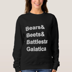 Camiseta Bears Beets Battlestar Galatica Sweatshirt