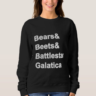 Camiseta Bears Beets Battlestar Galatica Sweatshirt