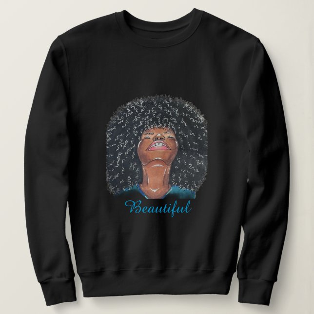 Camiseta "Beautiful" Sweatshirt  (Frente do Design)