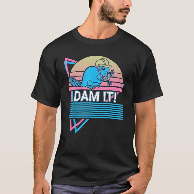 Camiseta Beaver  Dam It (Frente)