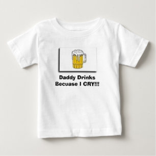 Camiseta beba, bebidas do pai porque EU GRITO!!!