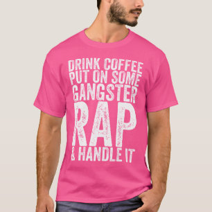 Camiseta Beba Café Colocado Em Um Rap De Gangster Manipula-