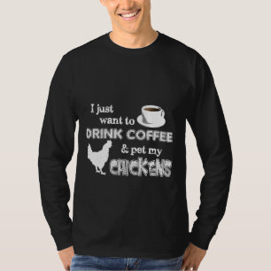 Camiseta Beba Café E Coloque Minha Farmadora De Galinhas