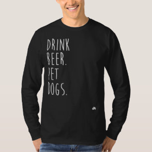 Camiseta Beba Cerveja. Cães de estimação. Cachorro