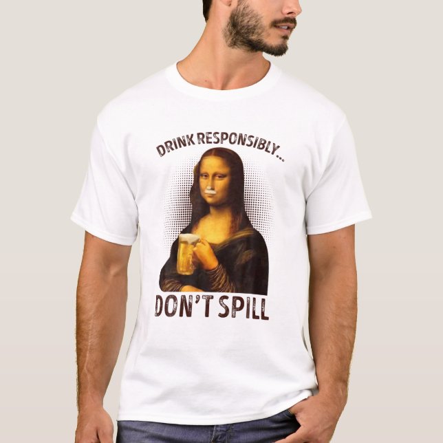 Camiseta Beba com responsabilidade Não Derramar Engraçado M (Frente)
