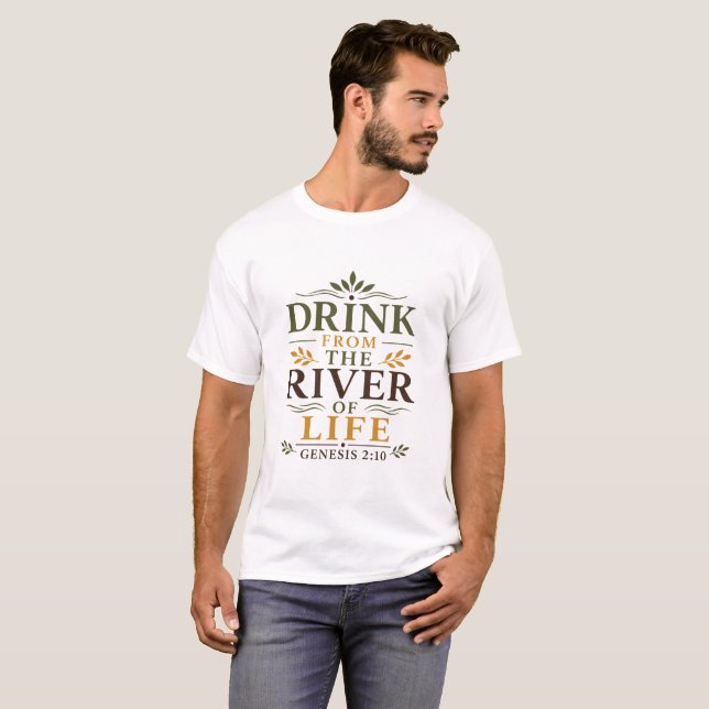 Camiseta Beba Do Rio Da Vida Inspiração Cristã (Frente Completa)