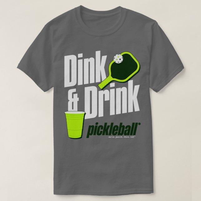 Camiseta Beba e beba o Humor de Pickleball (Frente do Design)